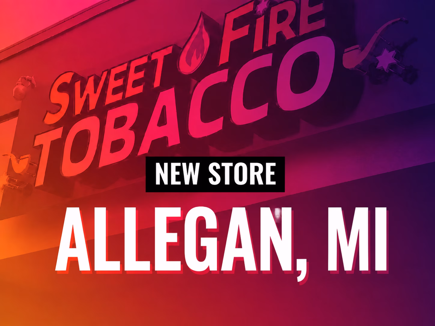 New Store Coming Soon – Allegan, MI