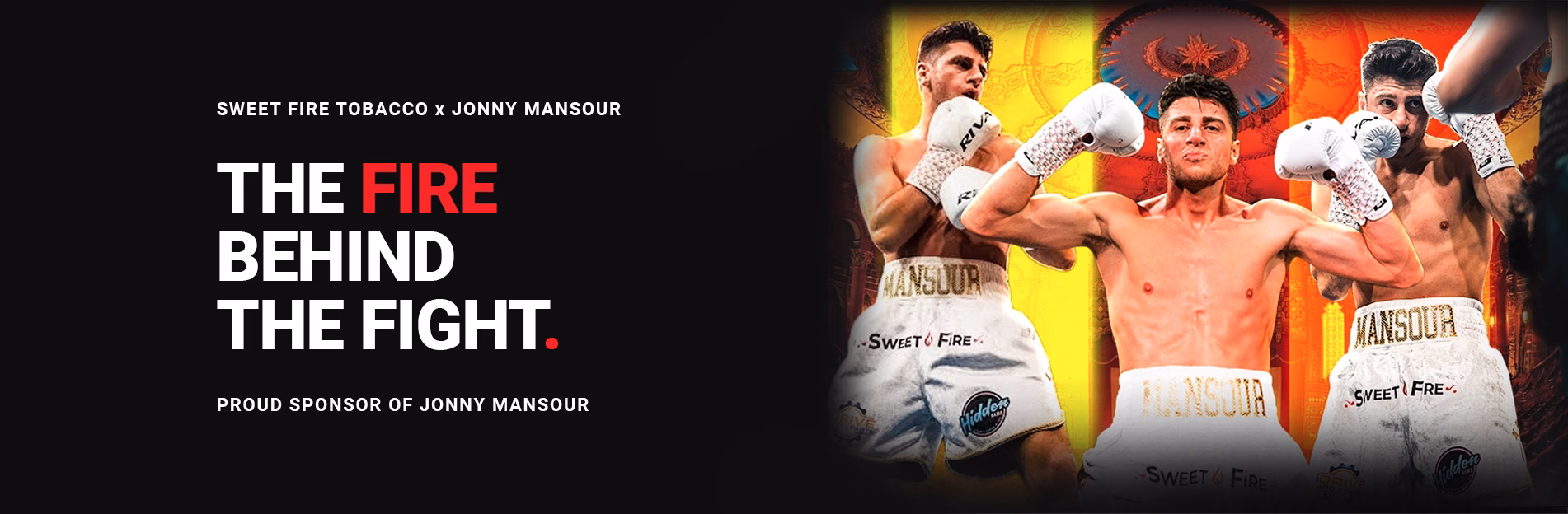 Boxer Jonny Mansour featured in a three-image collage wearing Sweet Fire Tobacco-sponsored boxing shorts.